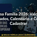 bolsa família 2026 calendário — Guia completo 2026